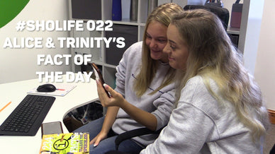 #SHOLIFE 022 | Alice and Trinity's Fact of the Day